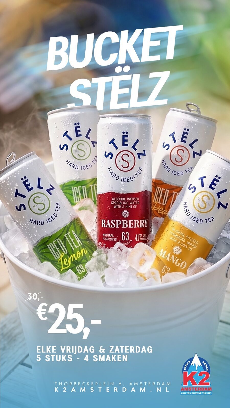 Bucket Stëlz €25